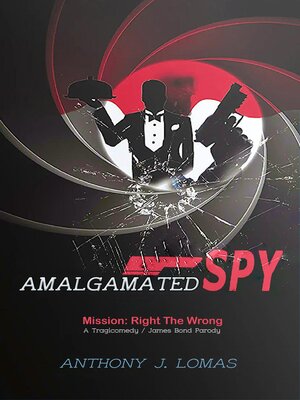cover image of Amalgamated Spy